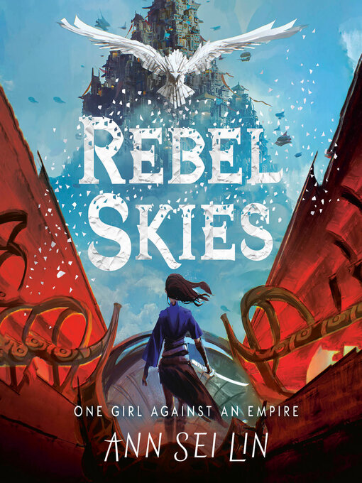 Title details for Rebel Skies by Ann Sei Lin - Available